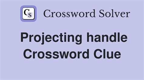 crossword clue for handle|handle crossword clue 5 letters.